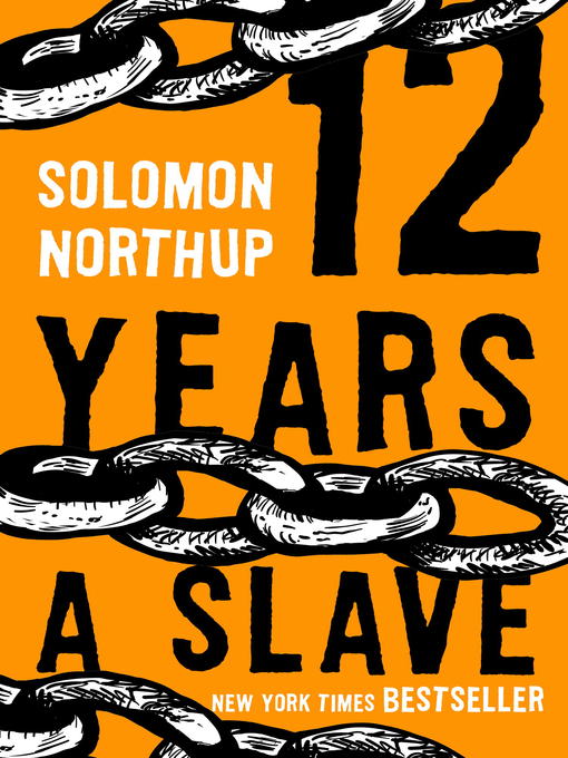 Title details for 12 Years a Slave by Solomon Northup - Available